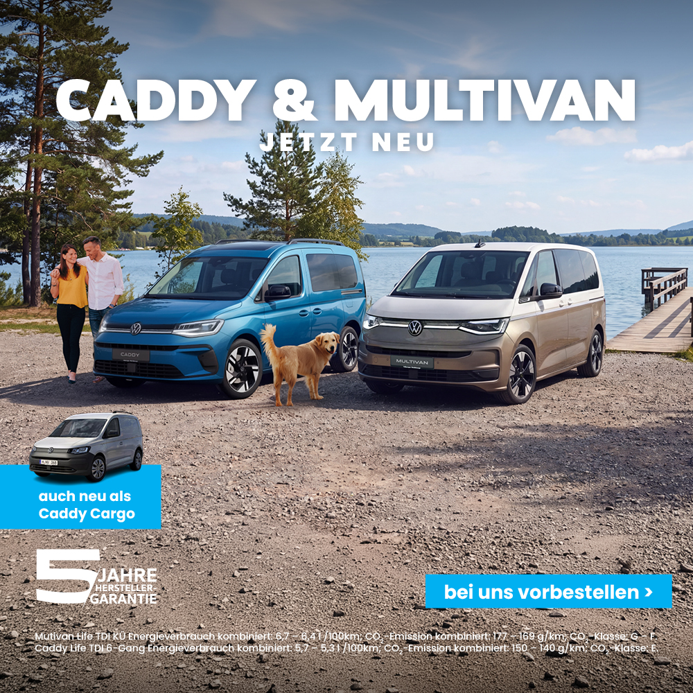 BB Neuer VW Caddy und Multivan