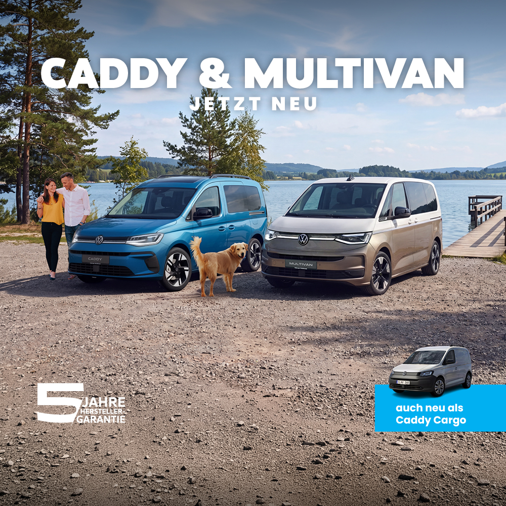 HM Neuer VW Caddy und Multivan